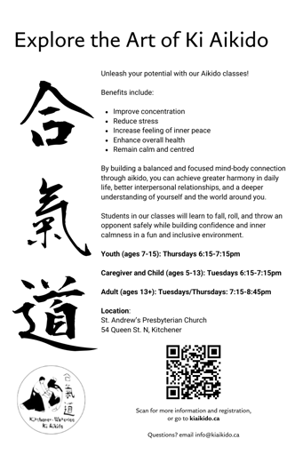 Flyer for Aikido Classes in Kitchener. For more information and registration, please visit https://kiaikido.ca